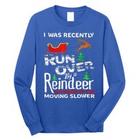 Grandma Got Run Over By A Reindeer Christmas So Pardon Me Long Sleeve Shirt