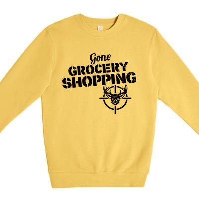 Gone Grocery Shopping Deer Hunter Cute Gift Archer Deer Hunting Gift Premium Crewneck Sweatshirt