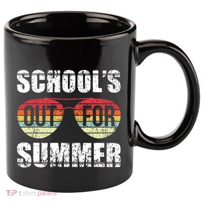 Graduation Gift Schools Out For Summer Students Teacher 11oz C Handle Ceramic Mug