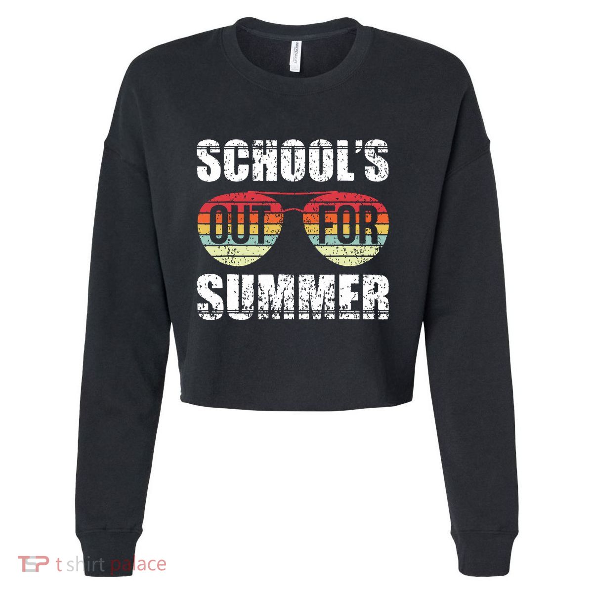 Graduation Gift Schools Out For Summer Students Teacher Cropped Pullover Crew