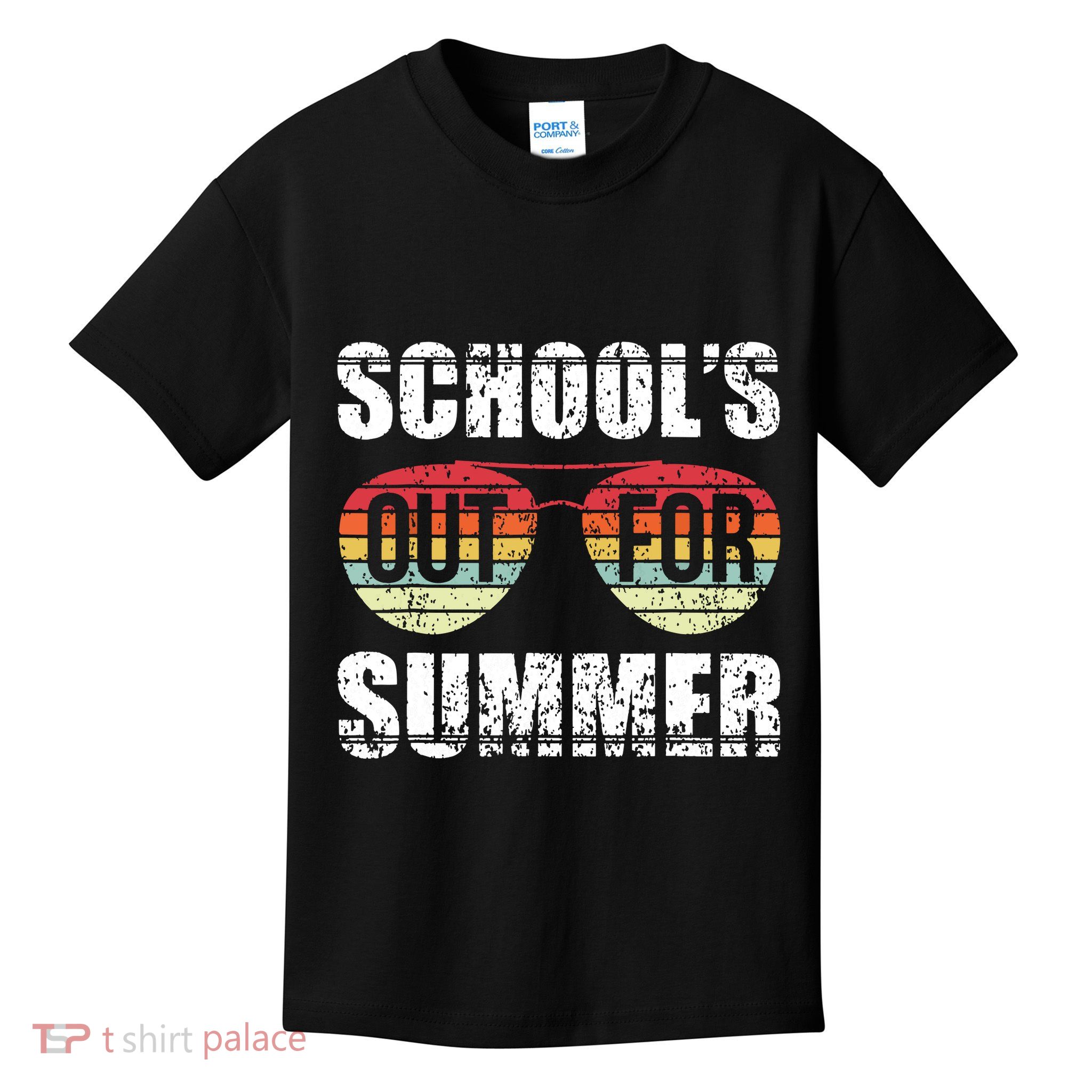 Graduation Gift Schools Out For Summer Students Teacher Kids T-Shirt
