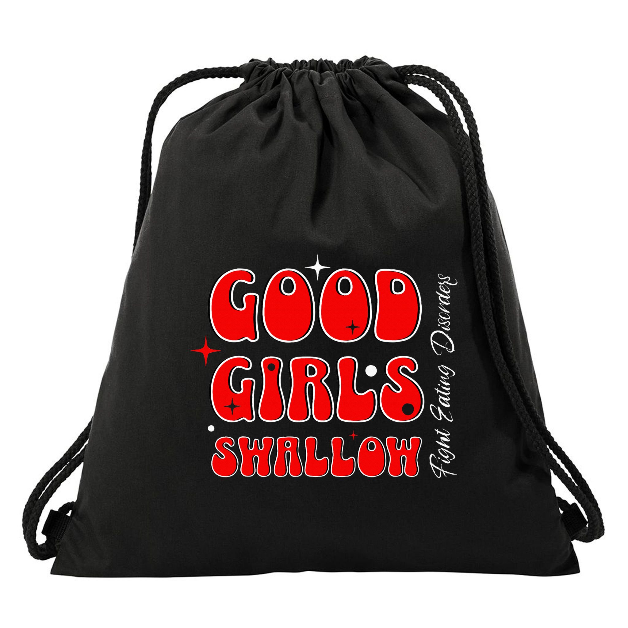 Good Girl Swallow Fight Eating Disorders Recovery Warrior Drawstring Bag