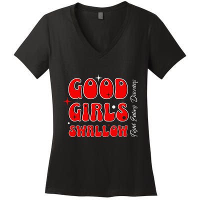 Good Girl Swallow Fight Eating Disorders Recovery Warrior Women's V-Neck T-Shirt