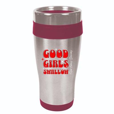 Good Girl Swallow Fight Eating Disorders Recovery Warrior 16oz Travel Tumbler