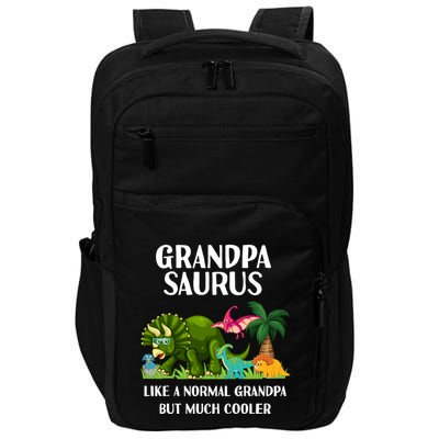 Grandpasaurus Grandpa Saurus Dinosaur Christmas FatherS Day Cute Gift Impact Tech Backpack
