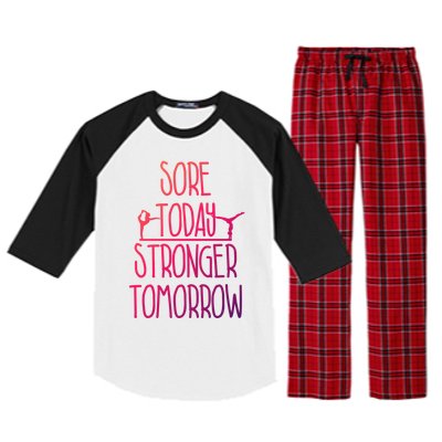 Gymnast Gift Sore Today Stronger Tomorrow Funny Gymnastics Gift Raglan Sleeve Pajama Set