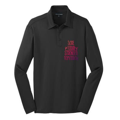 Gymnast Gift Sore Today Stronger Tomorrow Funny Gymnastics Gift Silk Touch Performance Long Sleeve Polo