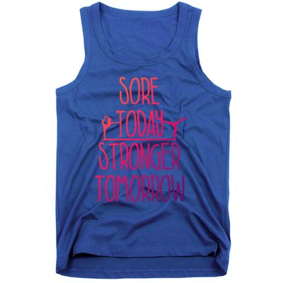 Gymnast Gift Sore Today Stronger Tomorrow Funny Gymnastics Gift Tank Top