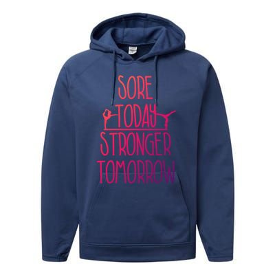 Gymnast Gift Sore Today Stronger Tomorrow Funny Gymnastics Gift Performance Fleece Hoodie