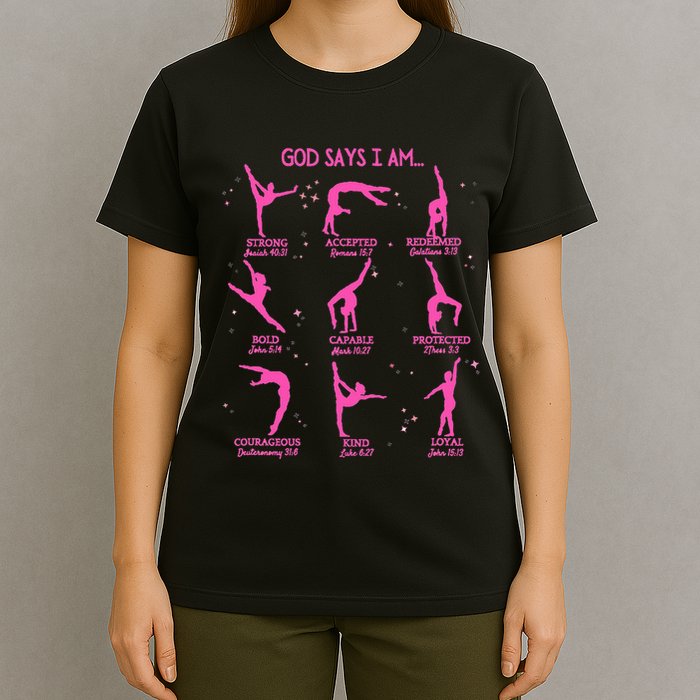 Gymnastics God Says I Am Bible Verse Gymnast Christian Jesus T-Shirt