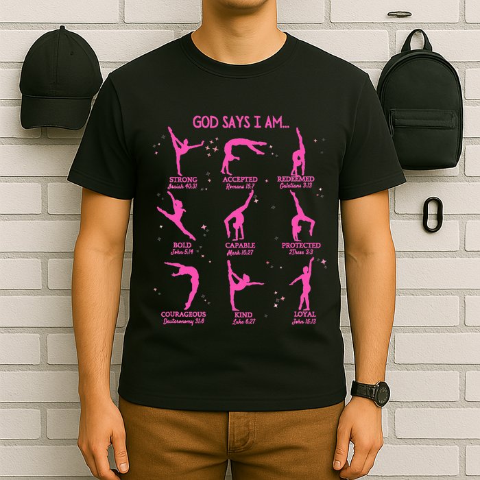 Gymnastics God Says I Am Bible Verse Gymnast Christian Jesus T-Shirt