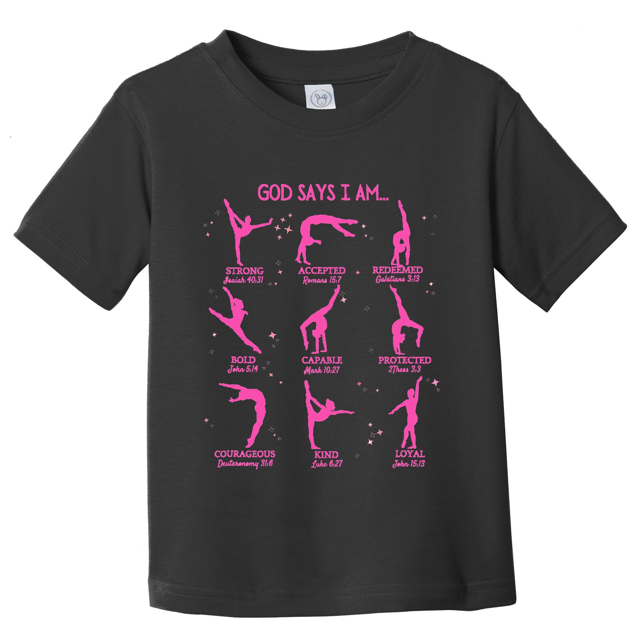Gymnastics God Says I Am Bible Verse Gymnast Christian Jesus Toddler T-Shirt