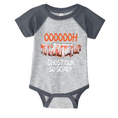 Ghost Gun So Scary Funny Halloween Ghost Boo Spooky Season Infant Baby Jersey Bodysuit