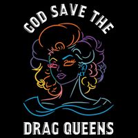 Groovy God Save The Drag Queens Backpack