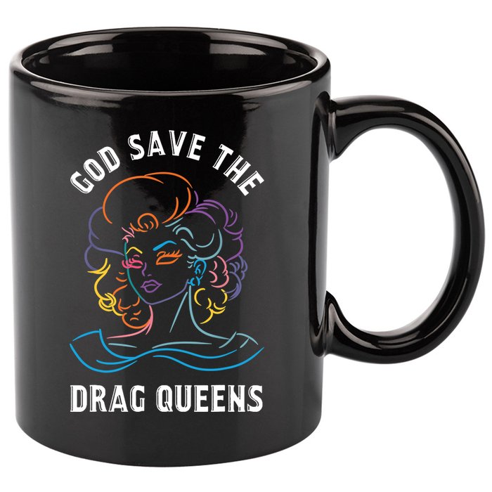 Groovy God Save The Drag Queens 11oz C Handle Ceramic Mug