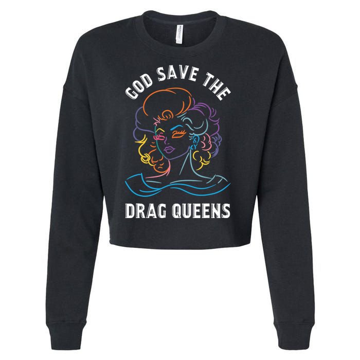 Groovy God Save The Drag Queens Cropped Pullover Crew