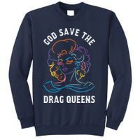 Groovy God Save The Drag Queens Sweatshirt