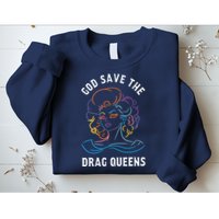Groovy God Save The Drag Queens Sweatshirt