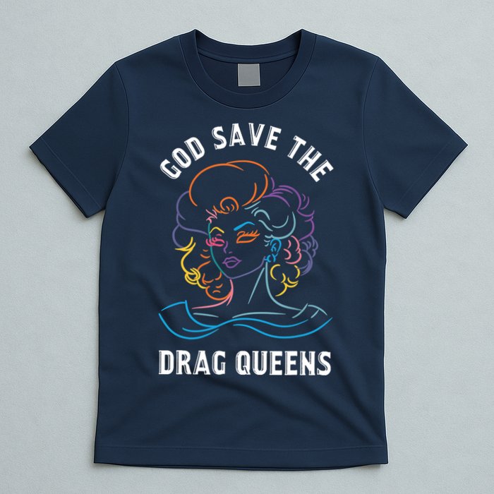 Groovy God Save The Drag Queens T-Shirt
