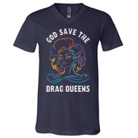 Groovy God Save The Drag Queens V-Neck T-Shirt