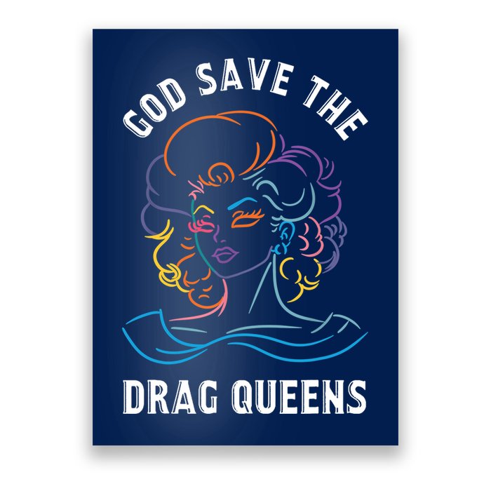 Groovy God Save The Drag Queens Poster