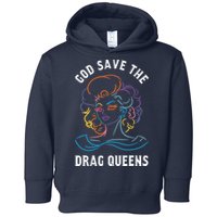 Groovy God Save The Drag Queens Toddler Hoodie