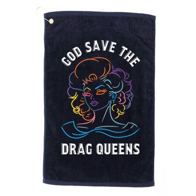 Groovy God Save The Drag Queens Golf Towel