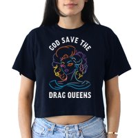 Groovy God Save The Drag Queens Crop Top