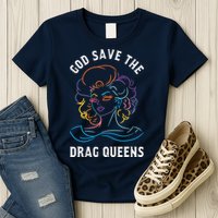 Groovy God Save The Drag Queens Womens T-Shirt