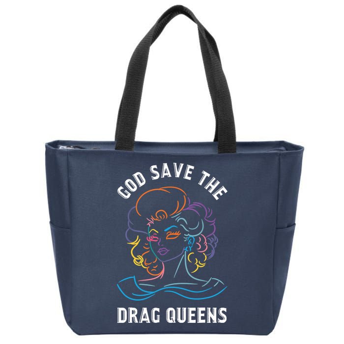 Groovy God Save The Drag Queens Zip Tote Bag