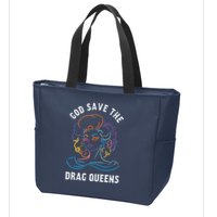 Groovy God Save The Drag Queens Zip Tote Bag