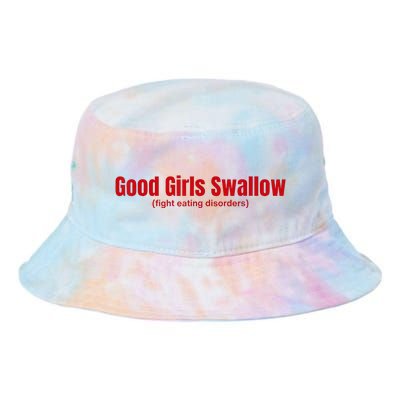 Good Girl Swallow Fight Eating Disorders Tie Dye Newport Bucket Hat