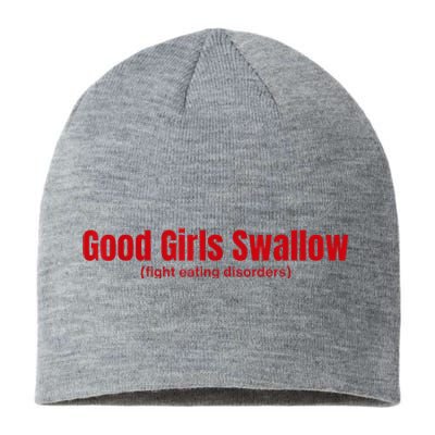 Good Girl Swallow Fight Eating Disorders Sustainable Beanie