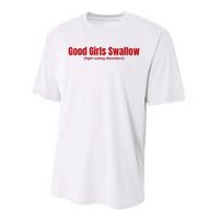 Good Girl Swallow Fight Eating Disorders Performance Sprint T-Shirt