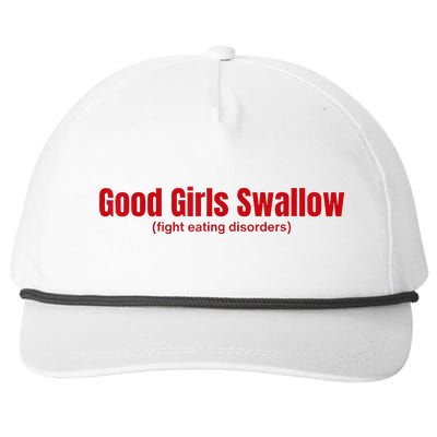 Good Girl Swallow Fight Eating Disorders Snapback Five-Panel Rope Hat