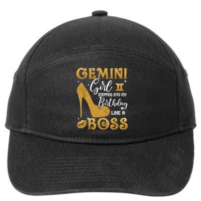 Gemini Girl Stepping Into My Birthday Like A Boss Heel 7-Panel Snapback Hat