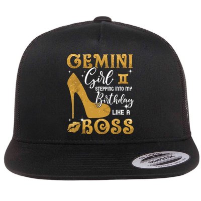 Gemini Girl Stepping Into My Birthday Like A Boss Heel Flatbill Hat