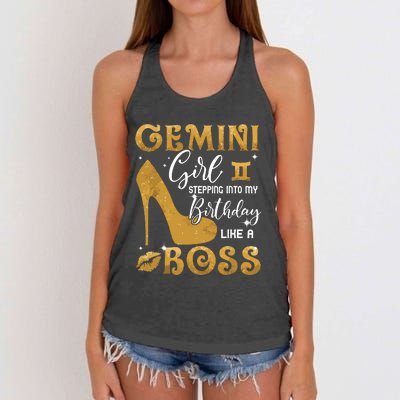 Gemini Girl Stepping Into My Birthday Like A Boss Heel Women's Knotted Racerback Tank