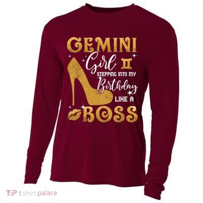 Gemini Girl Stepping Into My Birthday Like A Boss Heel Cooling Performance Long Sleeve Crew