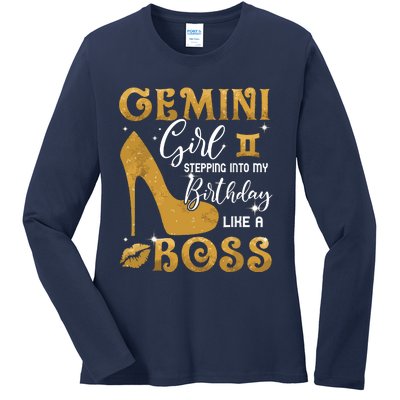 Gemini Girl Stepping Into My Birthday Like A Boss Heel Ladies Long Sleeve Shirt