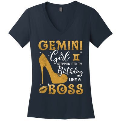 Gemini Girl Stepping Into My Birthday Like A Boss Heel Women's V-Neck T-Shirt