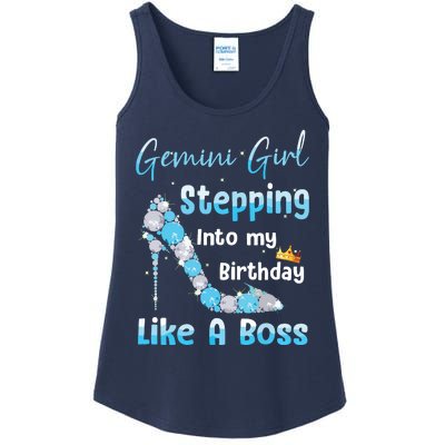 Gemini Girl Stepping Into My Birthday Like A Boss Ladies Essential Tank