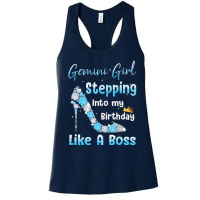 Gemini Girl Stepping Into My Birthday Like A Boss Women's Racerback Tank