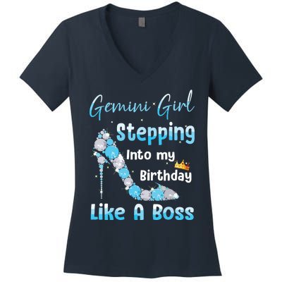 Gemini Girl Stepping Into My Birthday Like A Boss Women's V-Neck T-Shirt