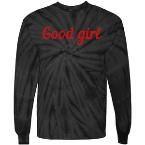 Good Girl Sub Dom Play Submissive Bad Girl Goodgirl Tie-Dye Long Sleeve Shirt