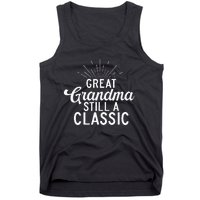 Great Grandma Still A Classic Great Grandma Tank Top