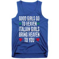 Good Go To Heaven Italian Bring Heaven To You Gift Tank Top