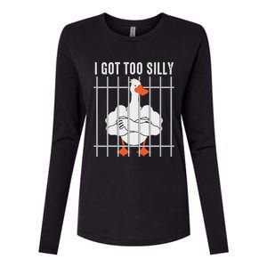 Goose Got Too Silly Funny Silly Goose Mugshot Meme Womens Cotton Relaxed Long Sleeve T-Shirt