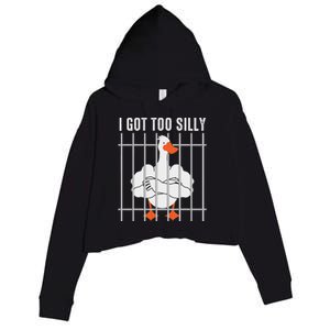 Goose Got Too Silly Funny Silly Goose Mugshot Meme Crop Fleece Hoodie