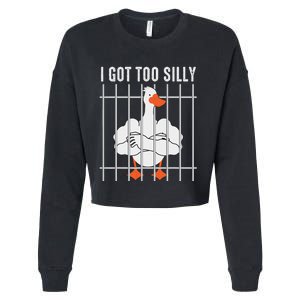 Goose Got Too Silly Funny Silly Goose Mugshot Meme Cropped Pullover Crew